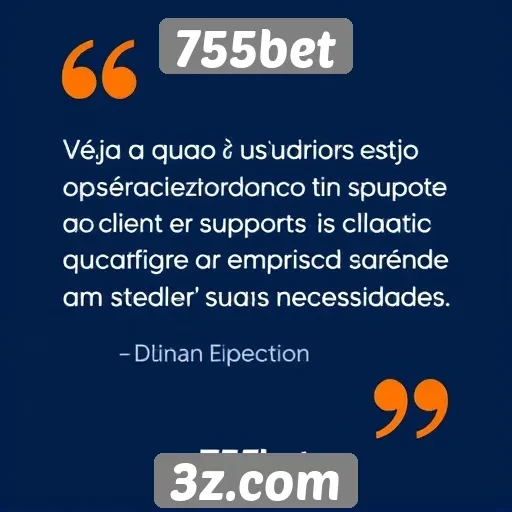 Feedback dos usuários sobre o suporte ao cliente do 755bet